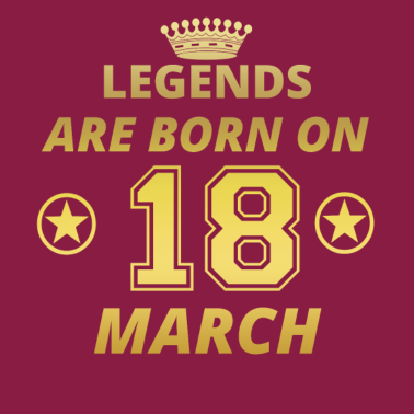 Zoom image legends born geschenk geburtstag MARCH 18