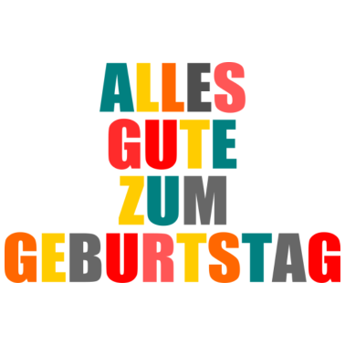 Zoom image Alles Gute Zum Geburtstag. HAPPY BIRTHDAY.