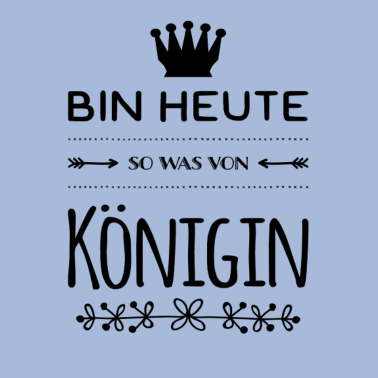 Zoom image Bin heute so was von Königin. Euphorisch.