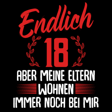 Zoom image Endlich 18 - 18. Geburtstag Geschenk Sohn Tochter