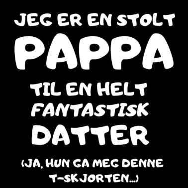 Zoom image Jeg er en stolt pappa til en fantastisk datter