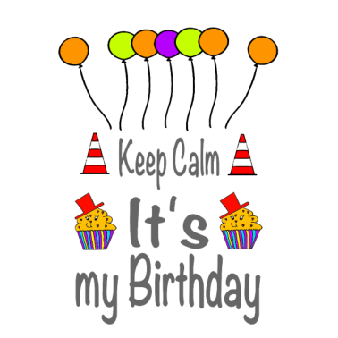 Zoom image Keep Calm its my Birthday / Sayings / Trend