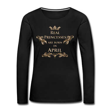 födelsedagsordspråk  - Real Princesses are born in April