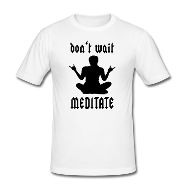 födelsedagsordspråk  - Vänta inte meditera Metal Yoga Saying Meditation