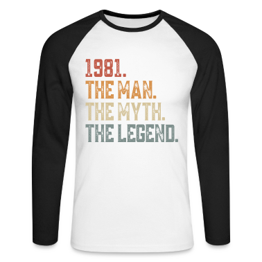 Dicton d’anniversaire  - Né en 1981 Homme Mythe Légende Anniversaire