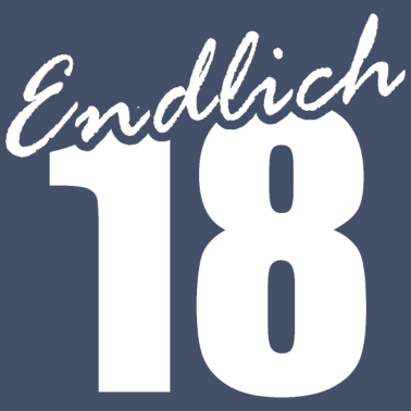 Zoom image Endlich 18 Geburtstagsspruch