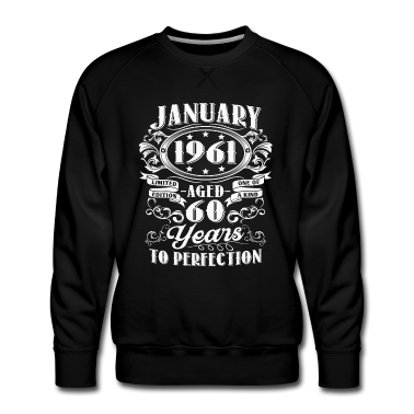 verjaardag gezegde  - Geboren in januari 1961 60 jaar verjaardagsspreuk