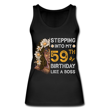 Geburtstagsspruch  - Stepping Into My 59th Birthday Like A Boss
