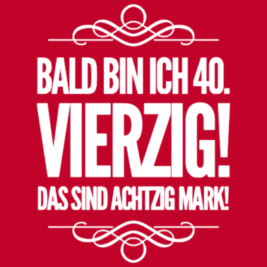 Zoom image Dicho de 40 cumpleaños