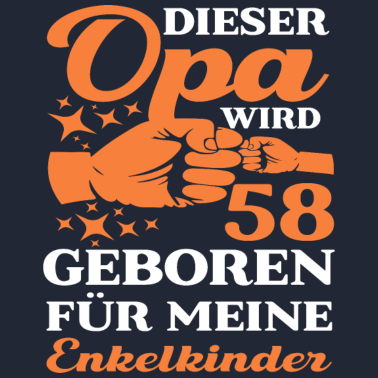 Zoom image Opa 58 Geburtstag Enkel 58 Jahre Opi Spruch