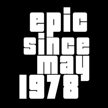 Zoom image epic since may 1978