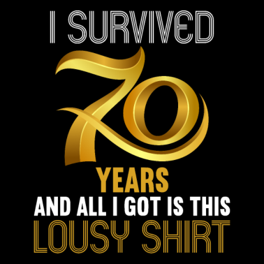 Zoom image 70 år gammal 70-årsdag usel skjorta