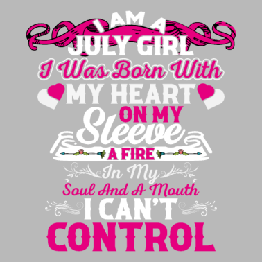 Zoom image Citation d’anniversaire Je suis une fille de juillet