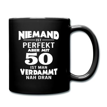 Geburtstagsspruch  - Niemand ist perfekt 50 Jahre