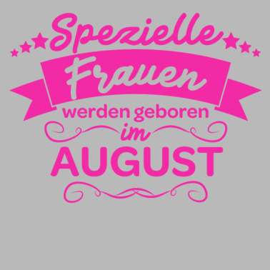 Zoom image Geburtstag Frauen August Monat Geburtstagsspruch