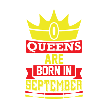 Zoom image Citation d’anniversaire Les reines naissent en septembre