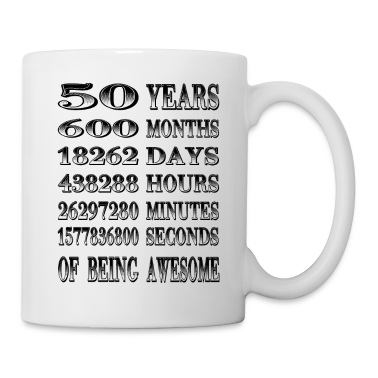 syntymäpäivä sanonta  - Elämä alkaa 50-vuotiaana.