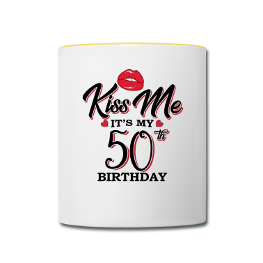 dicendo di compleanno  - Kiss Me È il mio 50 ° compleanno