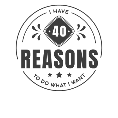 Zoom image Divertente detto per il 40 ° compleanno