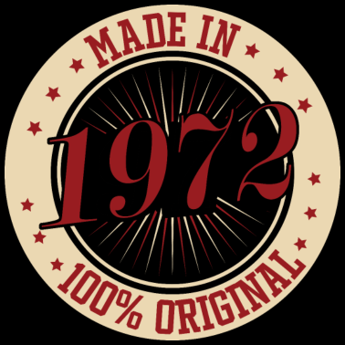 Zoom image Gemaakt in 1972 100 De oorspronkelijke verjaardagsspreuk