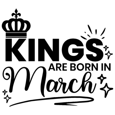 Zoom image Les rois sont nés en mars Citation d’anniversaire