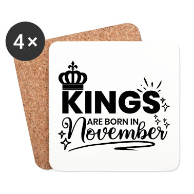 Dicton d’anniversaire  - Kings Sont nés en Novembre Citation anniversaire