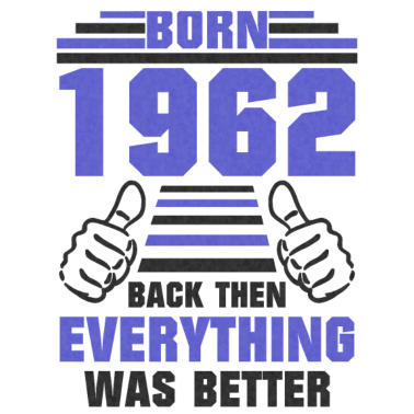 Zoom image Født i 1962 bursdagsordtak