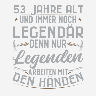 Zoom image Ein legendärer 53-jähriger 53. Geburtstag Handwerk