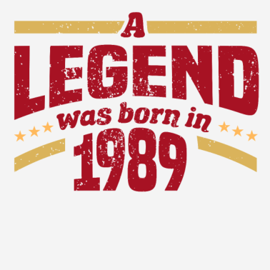 Zoom image Leggenda nata nel 1989 Compleanno Divertente detto