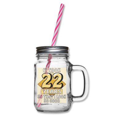 verjaardag gezegde  - HET HEEFT 22 JAAR GEDUURD