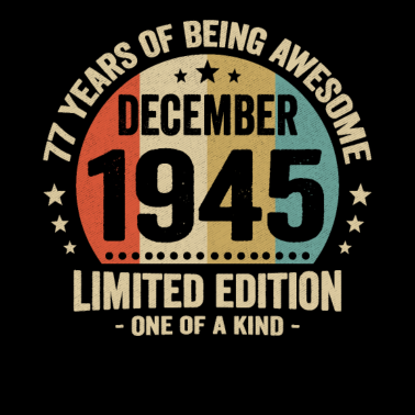 Zoom image 77 jaar geweldig zijn sinds december 1945