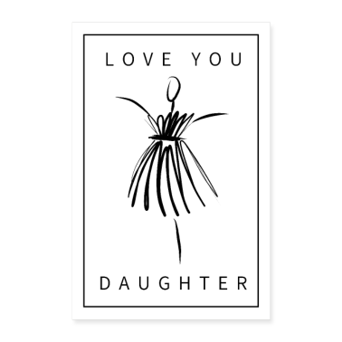 Geburtstagsspruch  - Love you daughter Statement Geschenk