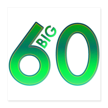 Geburtstagsspruch  - Big 60