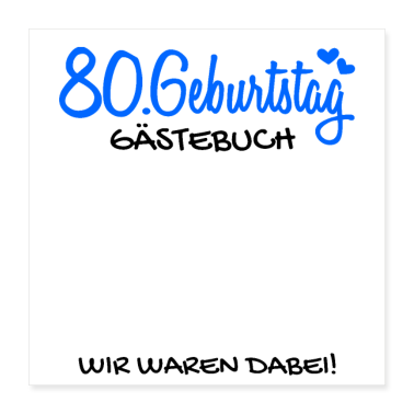 Geburtstagsspruch  - 80 Geburtstag Gästebuch - 80 Jahre Geschenk