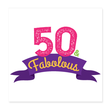 birthday saying  - Birthday 50 & Fabolous 50th Birthday - Gift