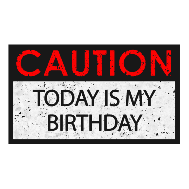 Zoom image Varoitus - Syntymäpäivä (syntymäpäivä)