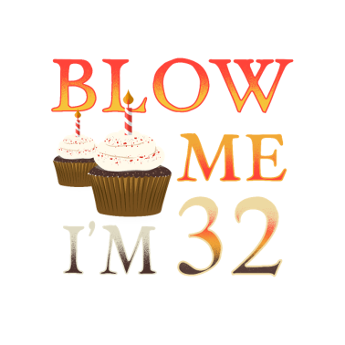 Zoom image 32nd birthday saying funny birthday present