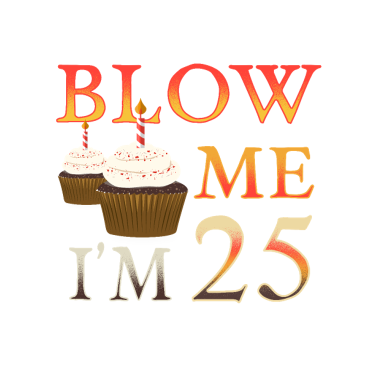 Zoom image 25th birthday saying funny birthday present