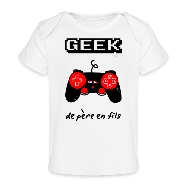Naissance  - geek de père en fils,geek,gaming,papa