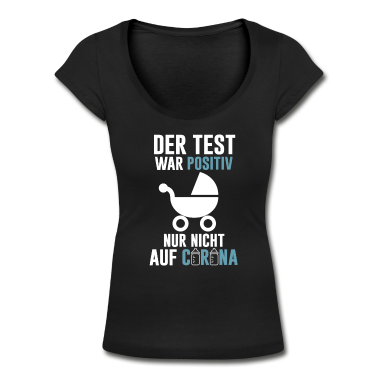 Test  - Positiv Schwanger Corona Test Lustiger Spruch