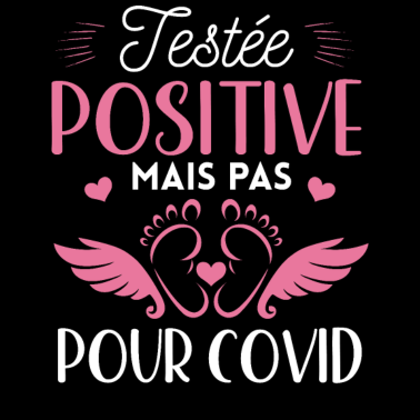 Zoom image Testée Positive Femme Enceinte Cadeau Grossesse