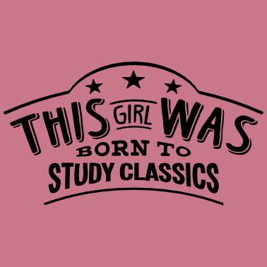 Zoom image this girl was born to study classics