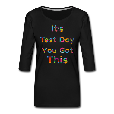 Test  - C’est le jour du test que vous avez eu ce