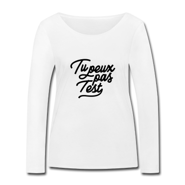 Test  - Tu peux pas test !