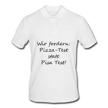Test  - Pizza Test statt Pisa Test
