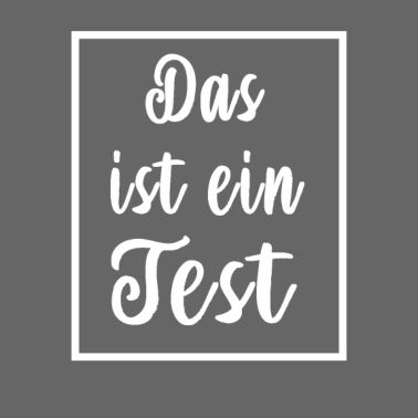 Zoom image Das ist ein Test