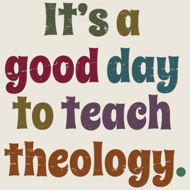 Zoom image Het is een goede dag om het geschenk van de theologieleraar te onderwijzen