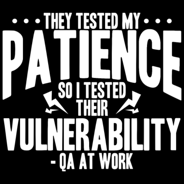 Zoom image TESTEUR QA - Ils ont testé ma patience alors j’ai testé