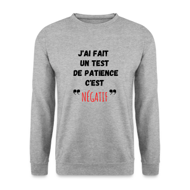 Test  - j ai fait un test de patience c est négatif