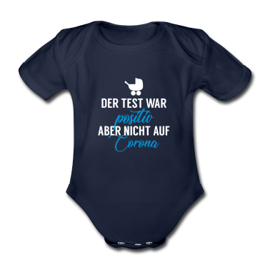 Test  - Corona Baby: Test war positiv, nur nicht auf Covid